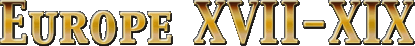 12 Europe XVII-XIX Cen.