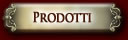 PRODOTTI